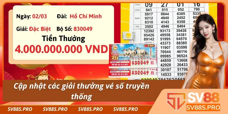 Các giải thưởng vé số truyền thống