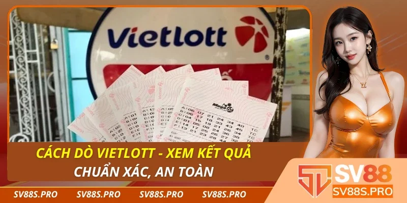 Cách Dò Vietlott